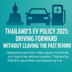A banner showing a silhouette of a Thai temple, electric car, and charging station with the title “Thailand’s EV Policy 2025: Driving Forward Without Leaving the Past Behind.”